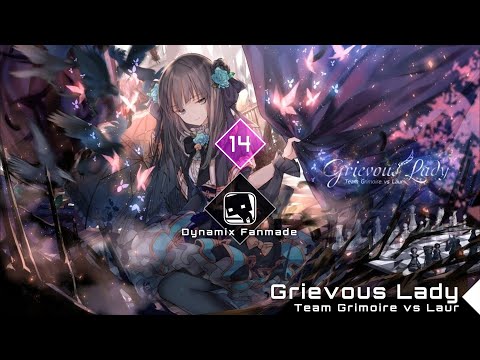 【Dynamix Fanmade/Arcaea】Grievous Lady (MEGA 14)