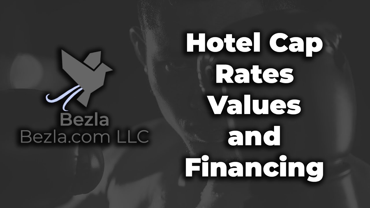 Hotel Cap Rates Values and Financing Hotel Marketing YouTube