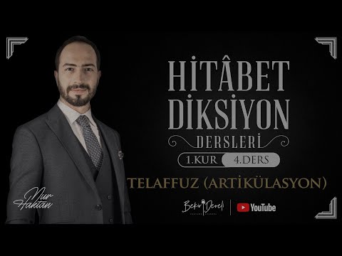 Nur Haktan ile Hitâbet - Diksiyon | 1. Kur - 4. Ders | Telaffuz (Artikülasyon 3)