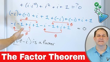 The Factor Theorem & Solving Polynomials