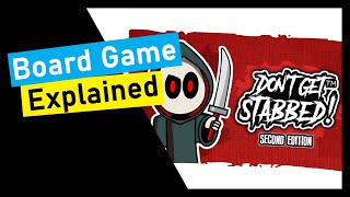 Don't Get Stabbed! Second Edition Board Game Explained