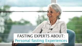 Fasting Experts On Personal Fasting Experiences Buchinger Wilhelmi
