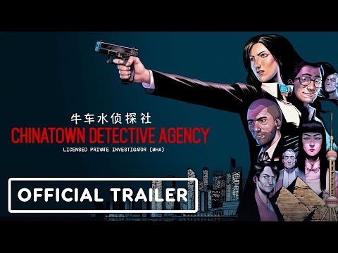 Chinatown Detective Agency - Official Gameplay Trailer | ID@Xbox