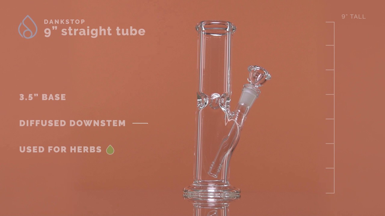 Dankstop   9" Straight Tube