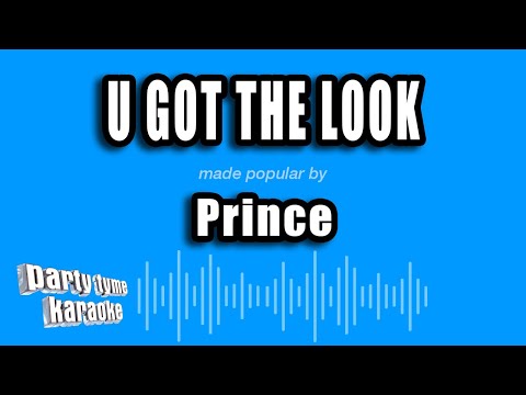 Prince U Got The Look Karaoke Version