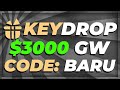 KeyDrop Promo Code 2026: BARU 😁 KeyDrop 3000$ Giveaway Use Code: BARU
