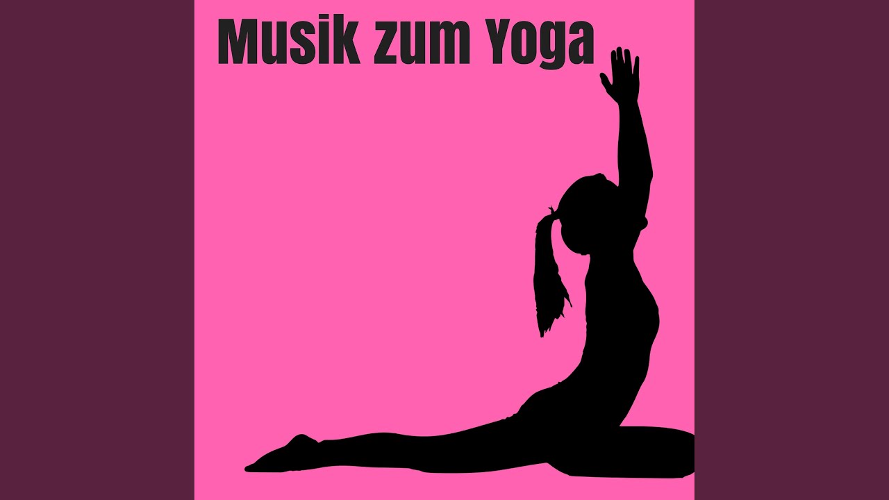 Yoga Entspannungsmusik