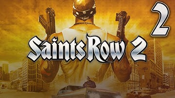 Saints Row 2 Playthrough - Part 2
