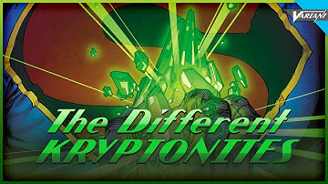 The Different Versions Of Kryptonite
