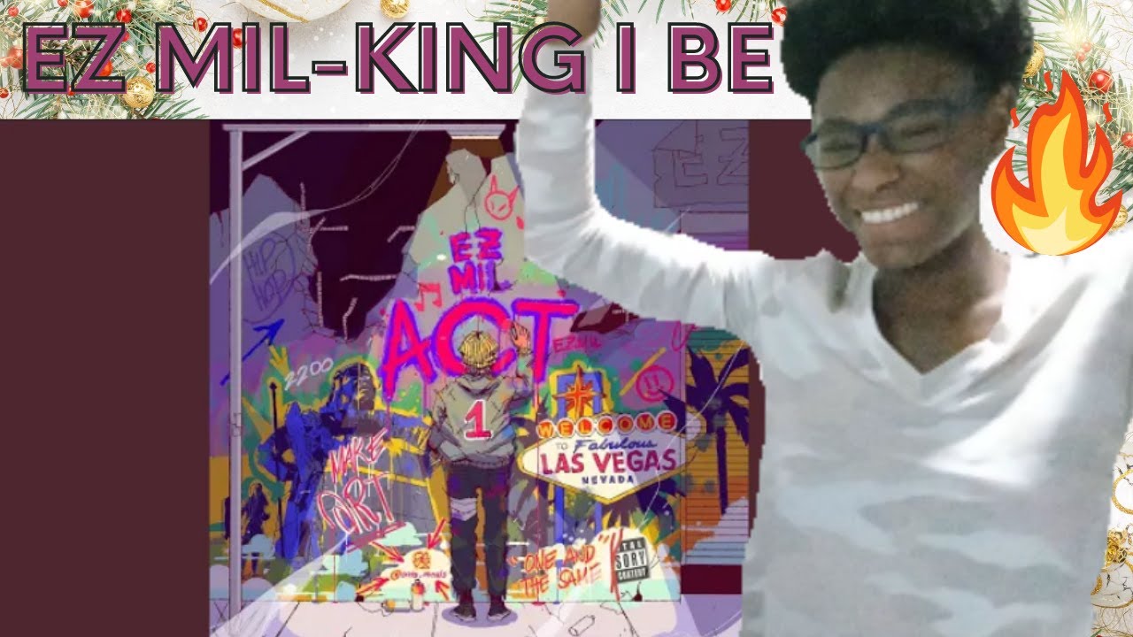 EZ MIL-KING I BE (OFFICIAL AUDIO)