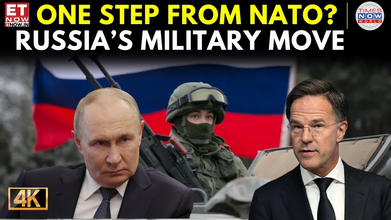 One Step From NATO — Russia’s New Border Threat | ET Now | Latest News | Breaking News | World News