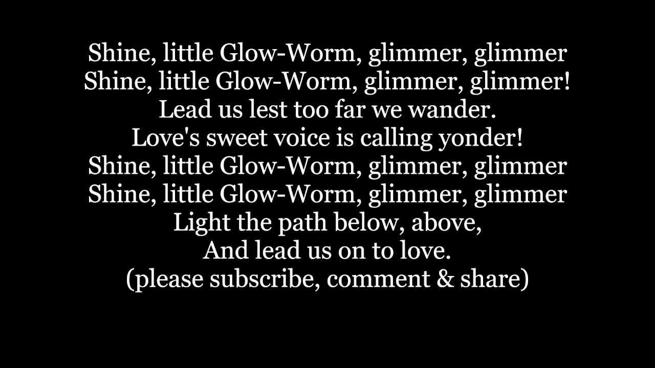 The SHINE GLOW LITTLE GLOW WORM song Das Glühwürmchen Lyrics Words Text ...