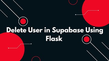 🗑️ Delete Users from Supabase with Flask API 🐍⚠️ Full Guide