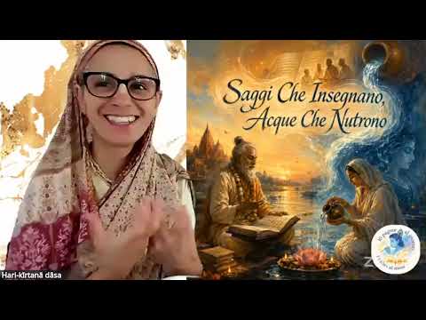 Sᴀɢɢɪ Cʜᴇ Iɴꜱᴇɢɴᴀɴᴏ, Aᴄǫᴜᴇ Cʜᴇ Nᴜᴛʀᴏɴᴏ 🌊 | Domus Hare Krishna 🤓📖