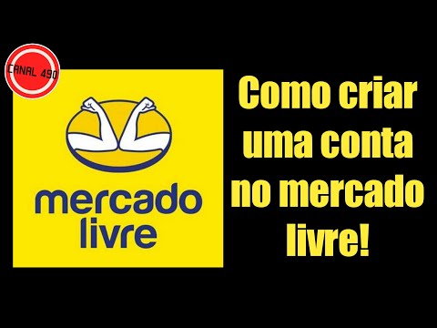 Como criar uma conta no mercado livre!