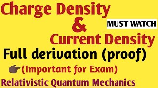 charge density & current density relativistic quantum mechanics msc @learningphysicsclasses8705