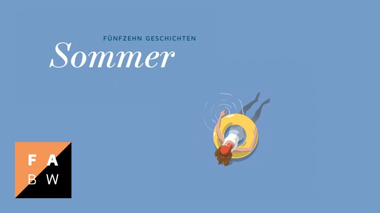 3 Kurzgeschichten rund um den Sommer - Premiere Kurzgeschichtenband "Sommer" | FABW Edition 2021