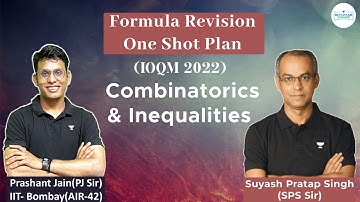 Formula Revision OneShot |Combinatorics & Inequalities|IOQM 2022|Prashant Jain |Suyash Pratap Singh