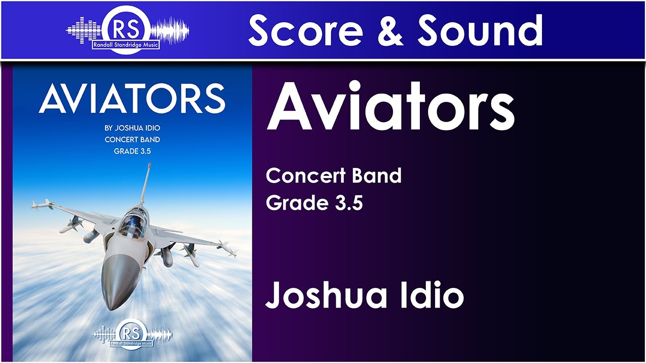 Aviators - Joshua Idio (Concert Band, Grade 3.5-4)