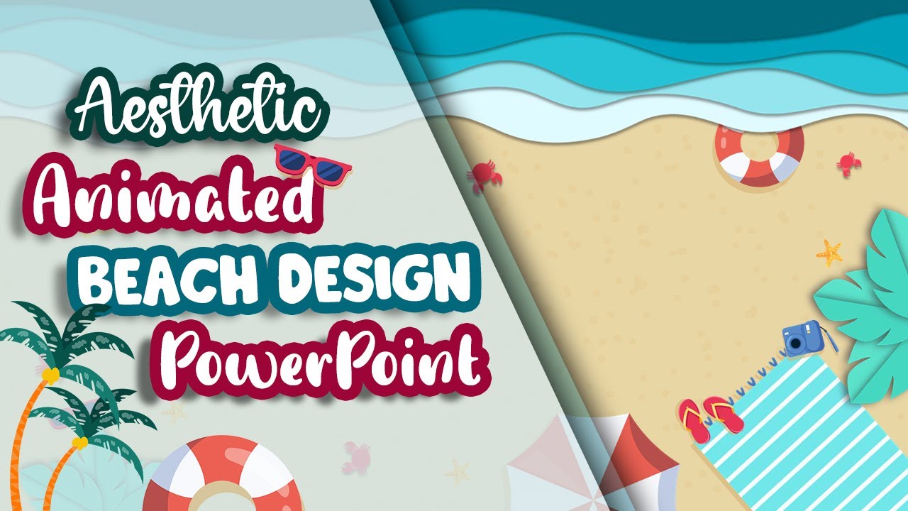 AESTHETIC Beach PPT | ANIMATED SLIDE | POWER POINT | MUDAH | SIMPLE ...