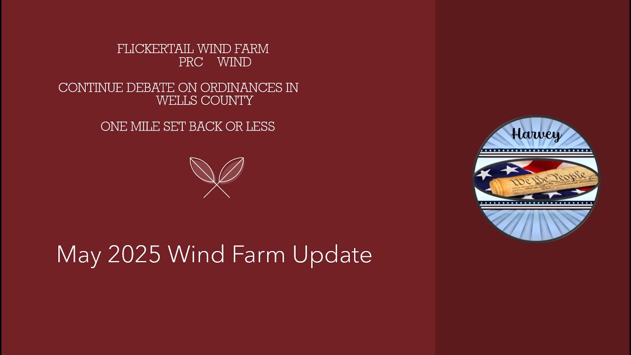 2025 Wind Farm May Update In Wells County North Dakota - YouTube