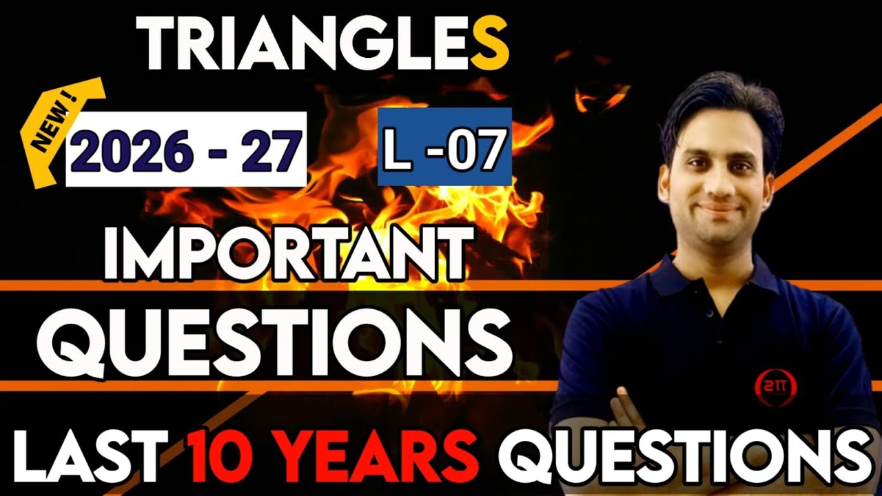 Triangles Class 10 Last Ten Years Questions | Oswaal Revision #07 | Triangles | Important Questions