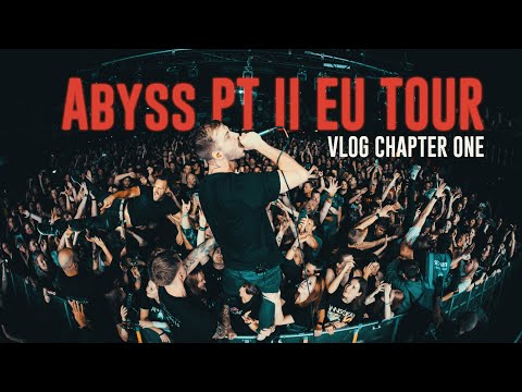 Annisokay - The Abyss Vlog - Chapter One