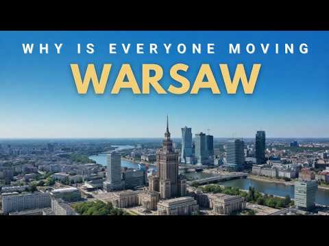 10 Reasons Why is everyone Moving to Warsaw Poland in 2026 & 2027