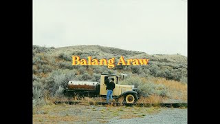 Hey Its Je - Balang Araw (Music Video) “talikuran man ako ng mundo”