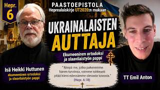 Hepr. 6: Isä Heikki Huttunen, ekumeeninen ortodoksi ja slaavilaistyön pappi