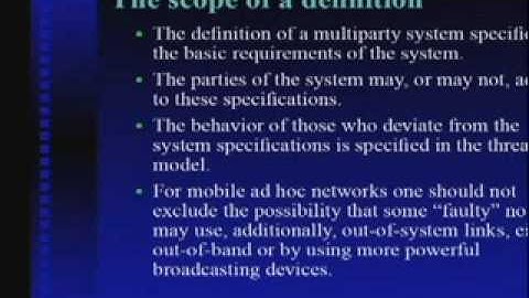 CERIAS Security: Provable security in mobile ad hoc networks 2/6