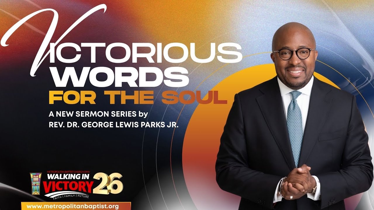 And The Gates of Hell Shall Not Prevail! “Victorious Words for the Soul” Dr. George L. Parks Jr.