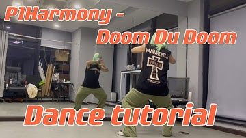 P1Harmony Doom Du Doom丨Dance Tutorial 【赤陽】