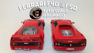 オトナのオモチャ！？イタリア発ブラーゴ1/18 フェラーリF40 F50同時レビュー！ / diecast review