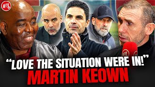 “We Need To Love The Situation We're In!” | Martin Keown Interview!