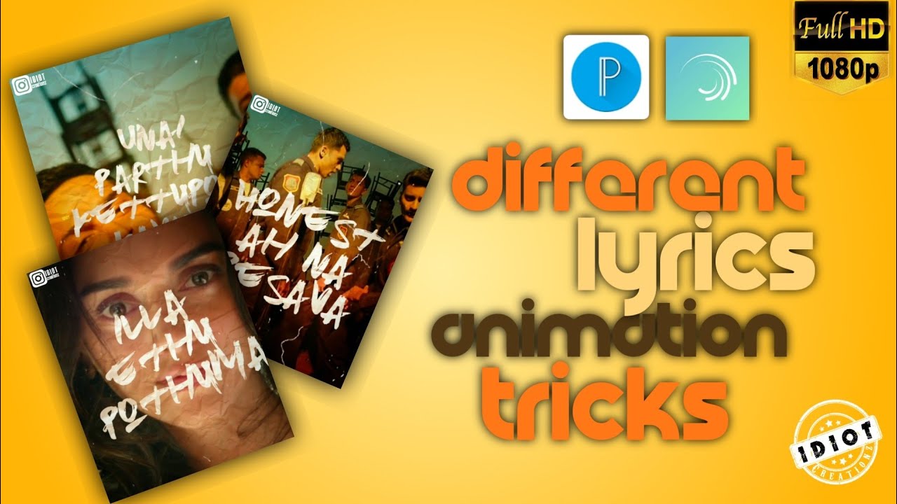 Alight motion lyrics animation tutorial | Tamil tutorial | idiot ...