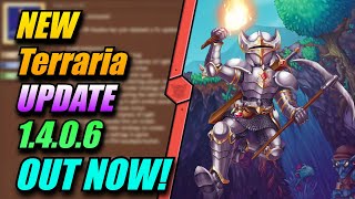 Terraria - NEW UPDATE OUT NOW! - 1.24 (1.4.0.6) PATCH NOTES - (PS4 & Xbox One)