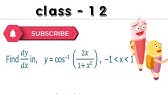 13 Derivative Find Dy By Dx Of Y Cos 1 2x Upon 1 X2 Youtube