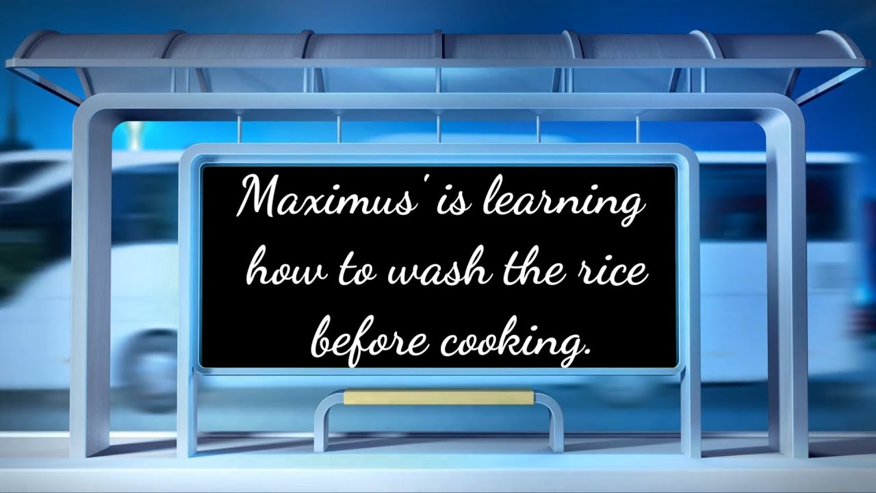 Maximus' is learning how to wash the rice before COOKING with Mommy