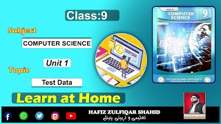 Grade 9 | Computer Science | Unit 01 {Lecture No 5} Test Data #computer #hafizzulfiqarshahid