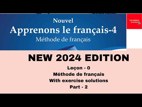NEW 2024 EDITION - Nouvel Apprenons le français-4, Méthode de français, Leçon-0, Part-2