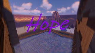 Hope | A Minecraft PVP Edit