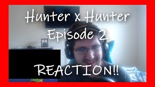 Hunter x Hunter Episode 2 Test x Of x Tests REACTION!! A Test of Will