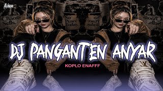 Download lagu DJ SUNDA PANGANTEN ANYAR (KOPLO) SOUND ENAKEUN VIRAL TIKTOK