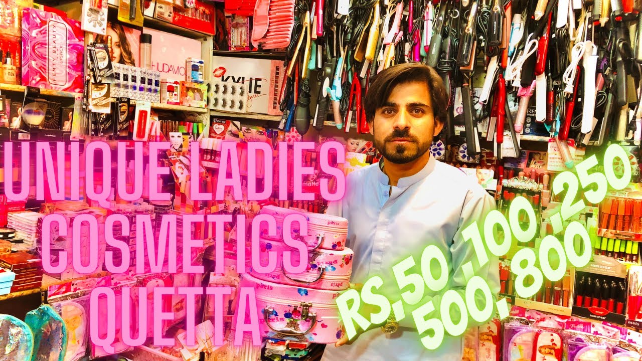 Ladies Cosmetics Store in Quetta ||Branded Products || Affordable Price || Ladies Accessories