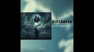 Lil Izzy_Distância_(Prod by Blekinho beatZ)