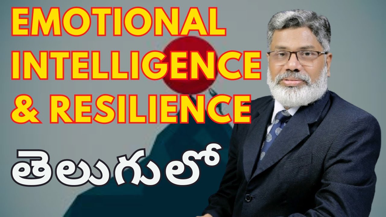 resilience-and-emotional-intelligence-explained-in-telugu-dr