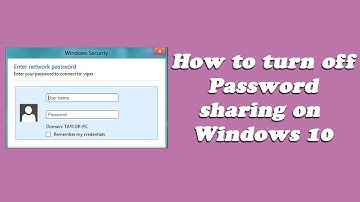 How to turn off password sharing on windows 8 and 10