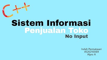 C++ SI PENJUALAN TOKO (TANPA INPUTAN)