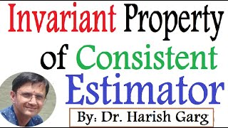Invariant Property of Consistent Property - A short 3 line proof